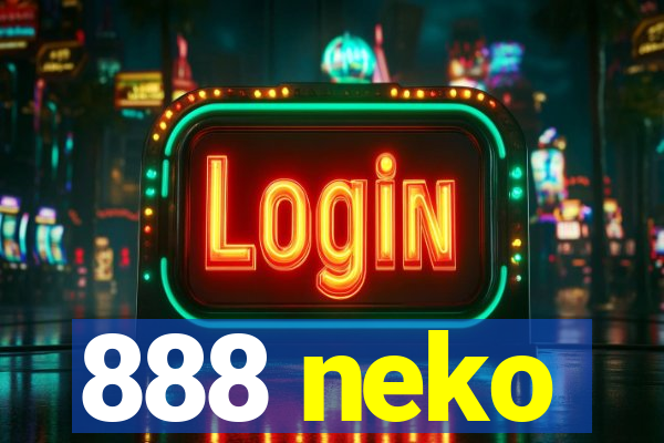 888 neko